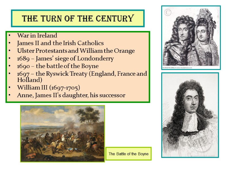 the turn of the century   War in Ireland James II and the